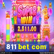 811 bet com